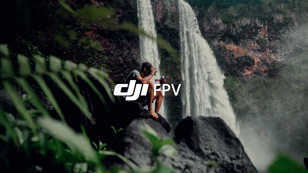 DJI FPV | A NEW WORLD