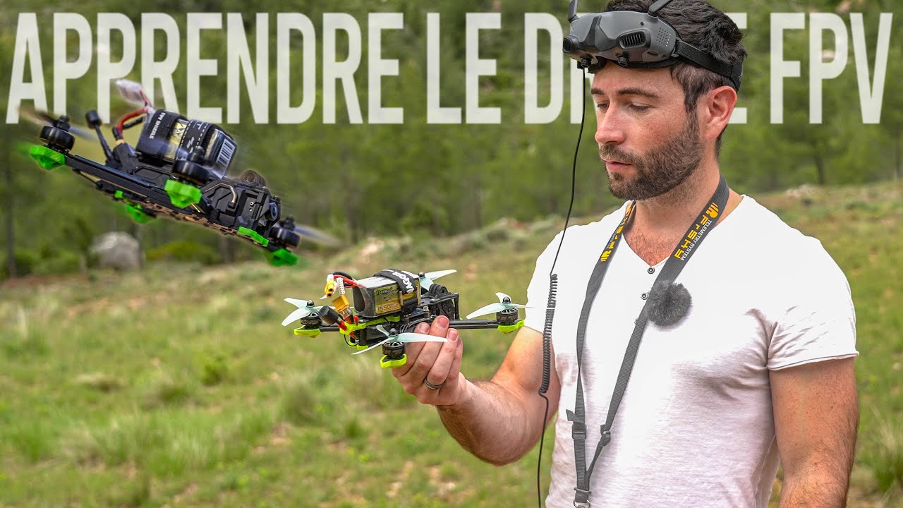 Débuter le DRONE FPV facilement de A à Z !