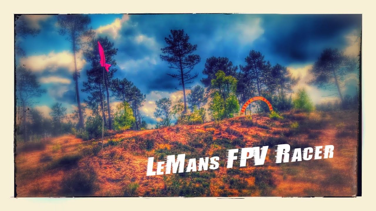Rencontre du 30 avril - Free run - Le Mans FPV Racer