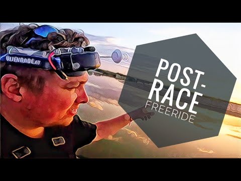 POST FPV RACE // FREERIDE