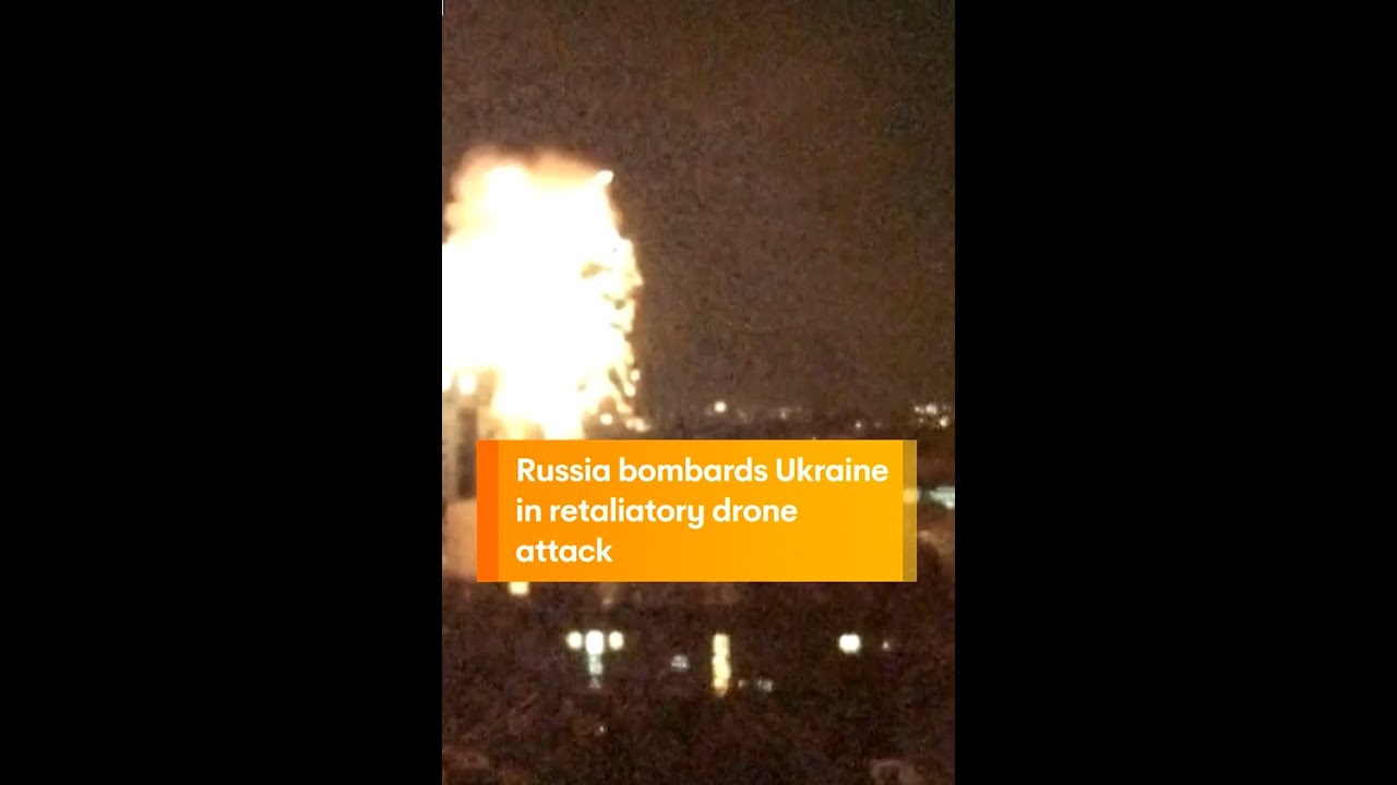 Russia bombards Ukraine in retaliatory drone strike