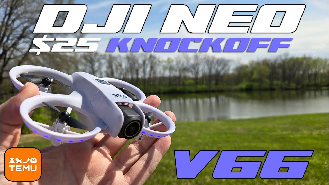 Contrefaçon DJI NEO à 25 $ de TEMU | Drone V66 | Est-ce que c'est bon ?