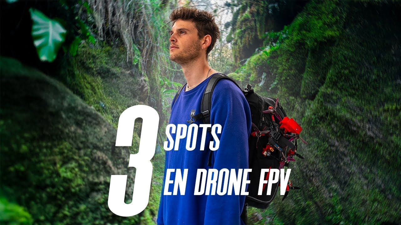 Drone FPV : quel spot est le plus ouf ? À toi décider ! 🚀