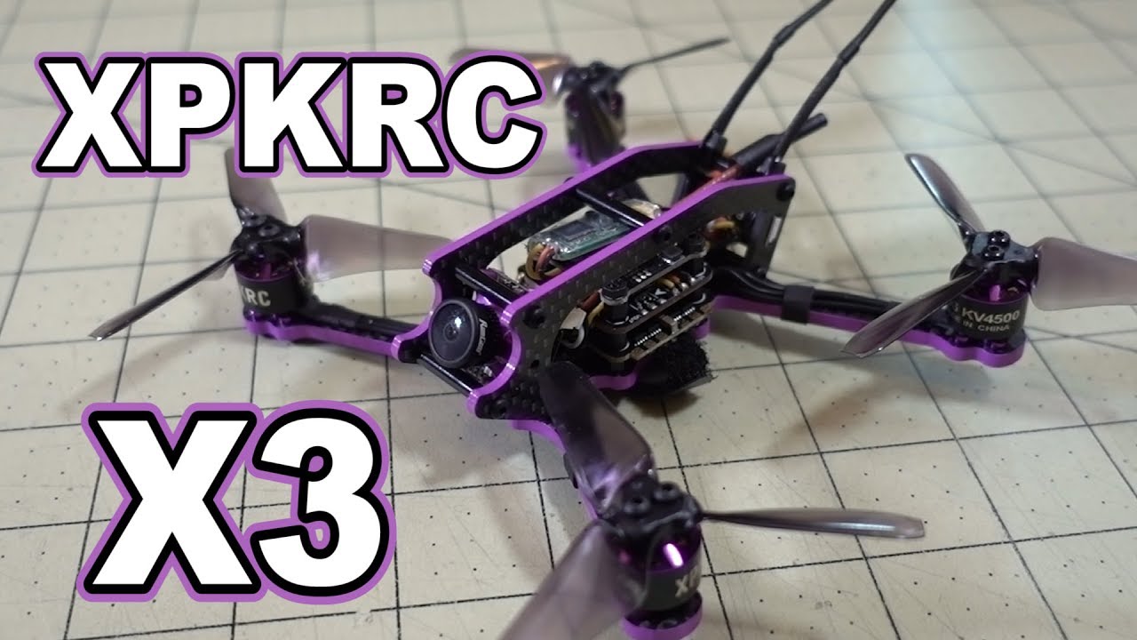 MD#126 🚁XPKRC X3 3-inch Micro FPV Racer 🏁👍
