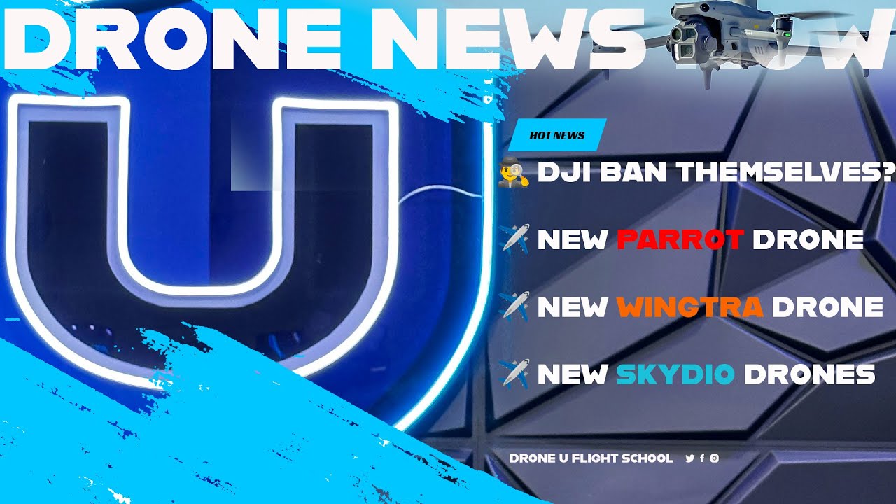 DJI s'interdit alors que Skydio, Parrot et Wingtra lancent de nouveaux drones.