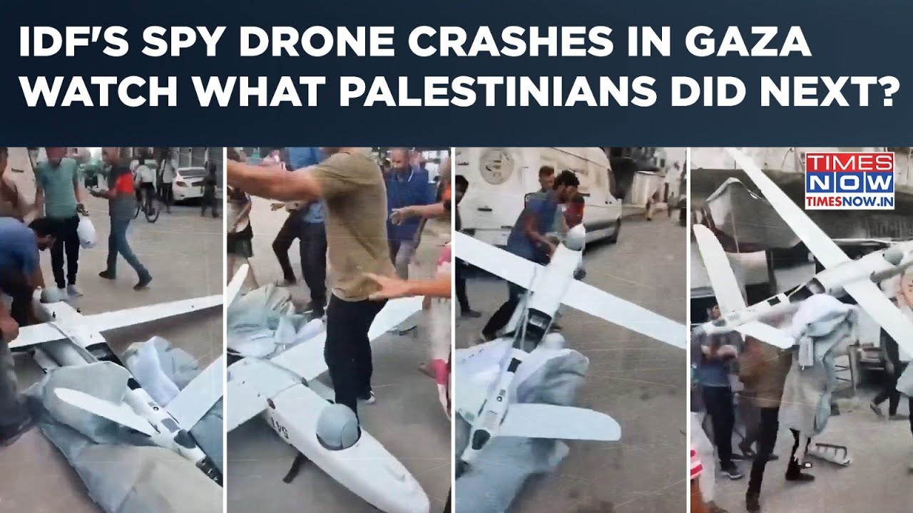 IDF's Spy Drone Crashes In Gaza: On Cam- Palestinian Mob Breaks, Destroys, Seizes Military Aircraft