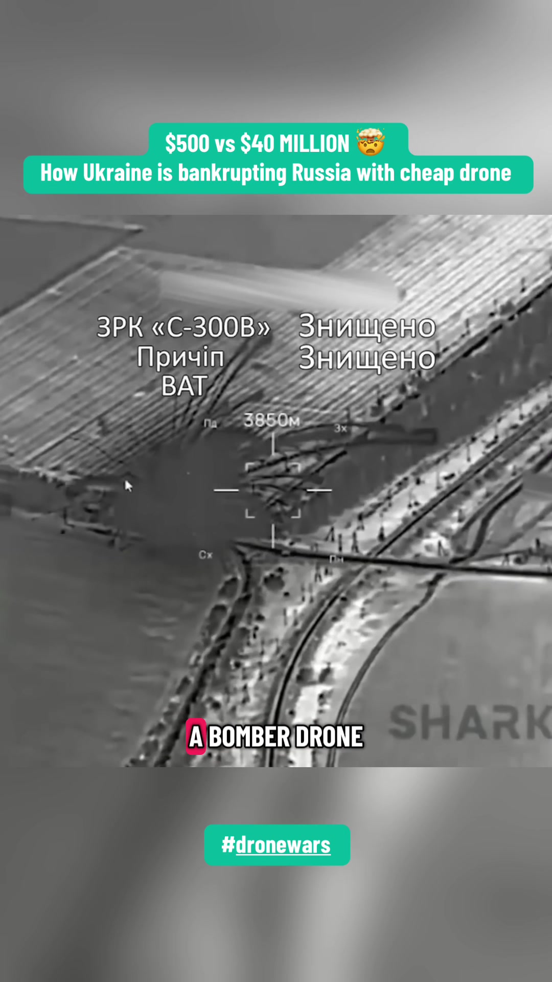 Le drone ukrainien à 500 $ contre la défense russe à 40 millions de dollars