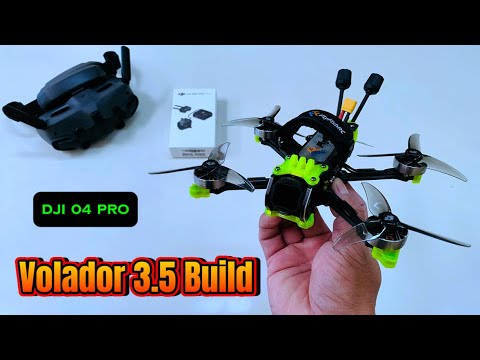 Volador Vx 3,5 pouces construit avec DJI 04 Pro #fpvdrone
