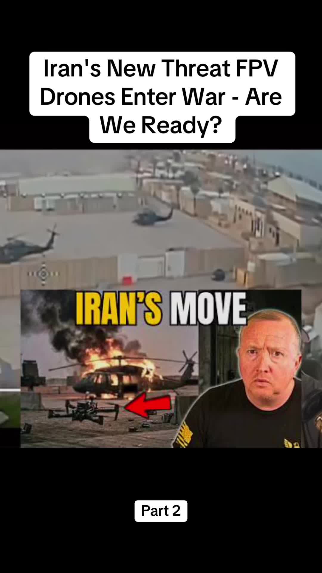 Partie 2 : Les drones FPV, nouvelle menace iranienne, entrent en guerre – Sommes-nous prêts ?