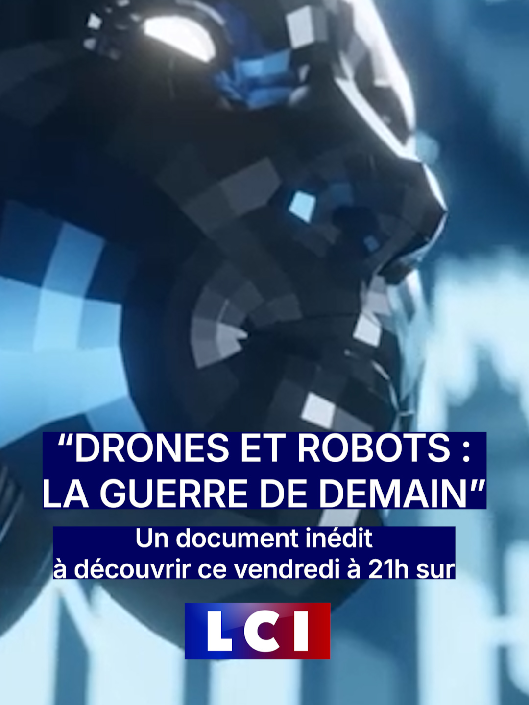 "Drones et robots : la guerre de demain"  Un documentaire inédit  À ne pas man