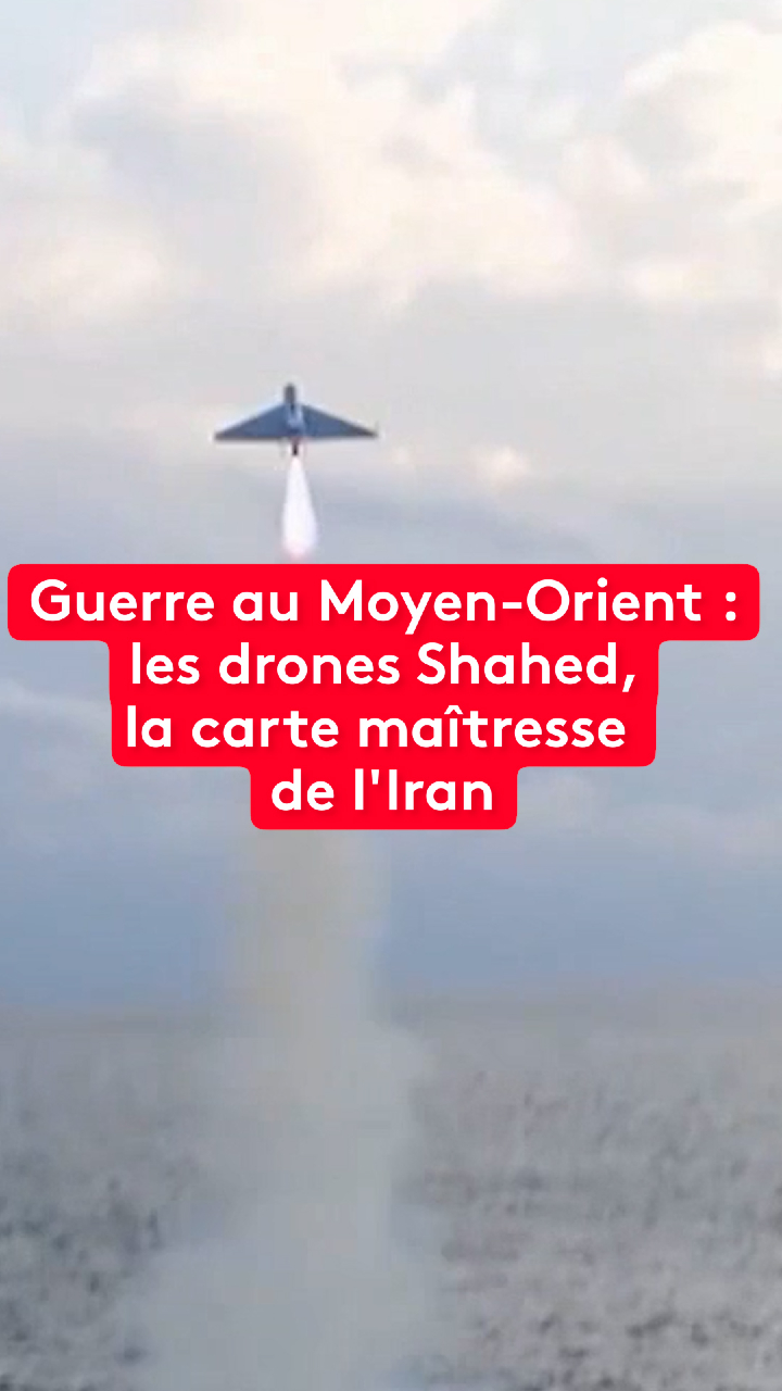 Au cœur des attaques iraniennes sur les pays du golfe, les drones Shahed, dont