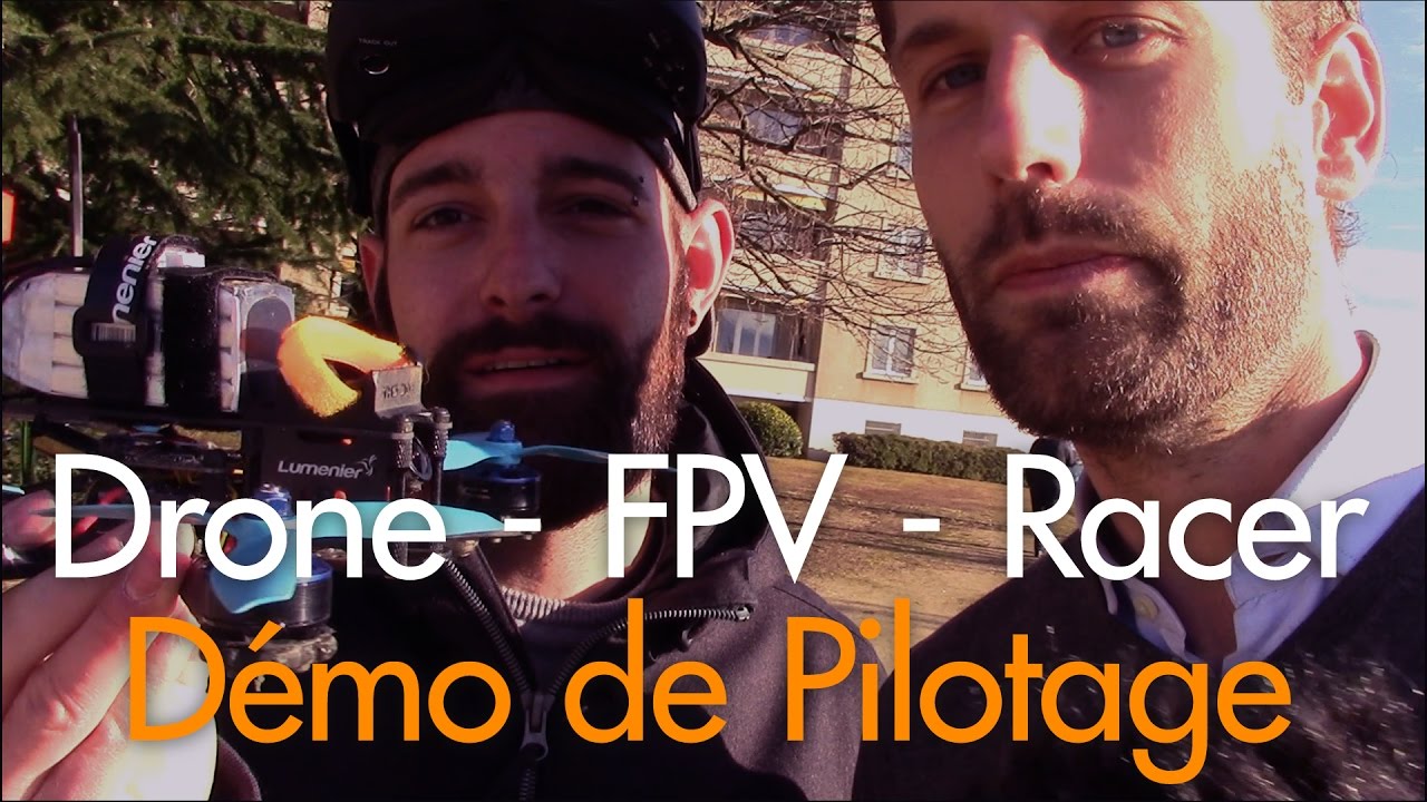DRONE FPV RACER interview, démo de pilotage et prises de vues aériennes