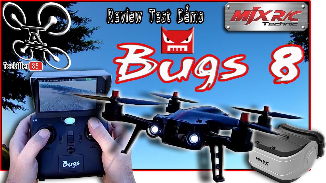 MJX BUGS 8 DRONE RACER ? Review Test Démo /  Pack FPV complet !!!