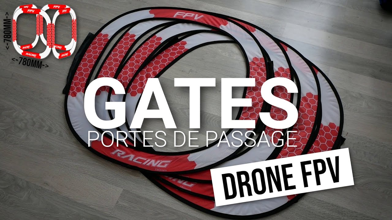 Drone FPV : Portes de passage pour drone FPV Racer (GATES)