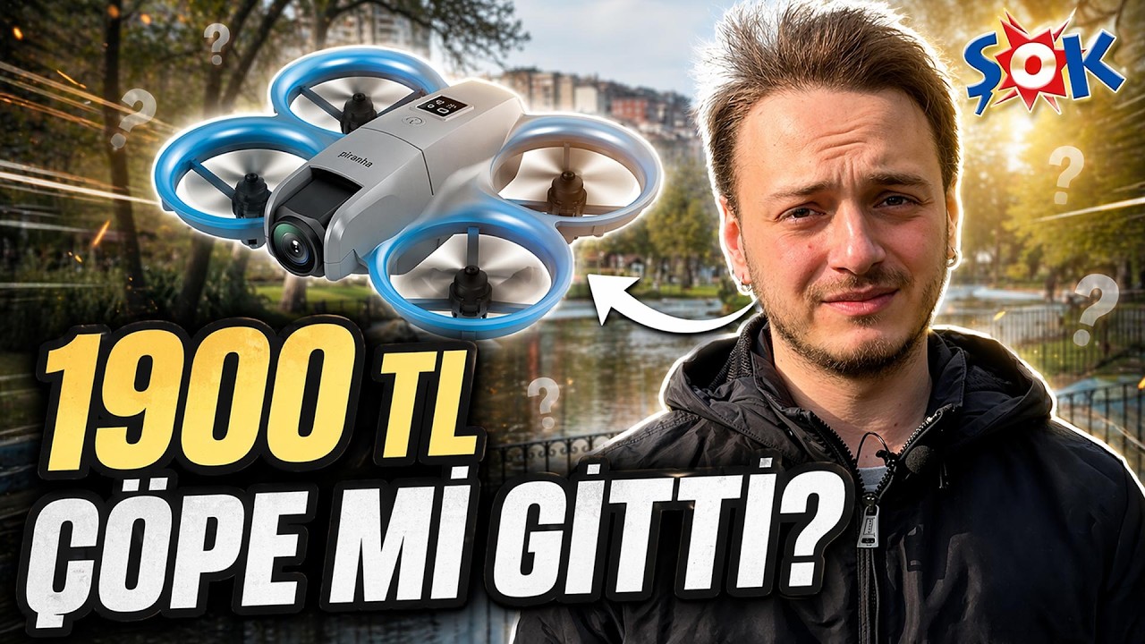 ŞOK’ta 1900 TL'ye satılan drone alınır mı? Piranha F-60 inceleme