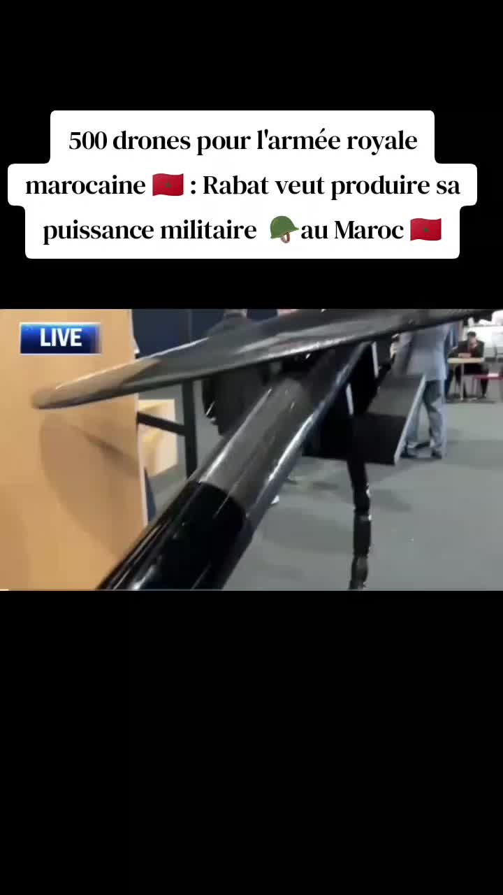 500 drones militaires pour le Maroc : Rabat veut produire sa puissance militair