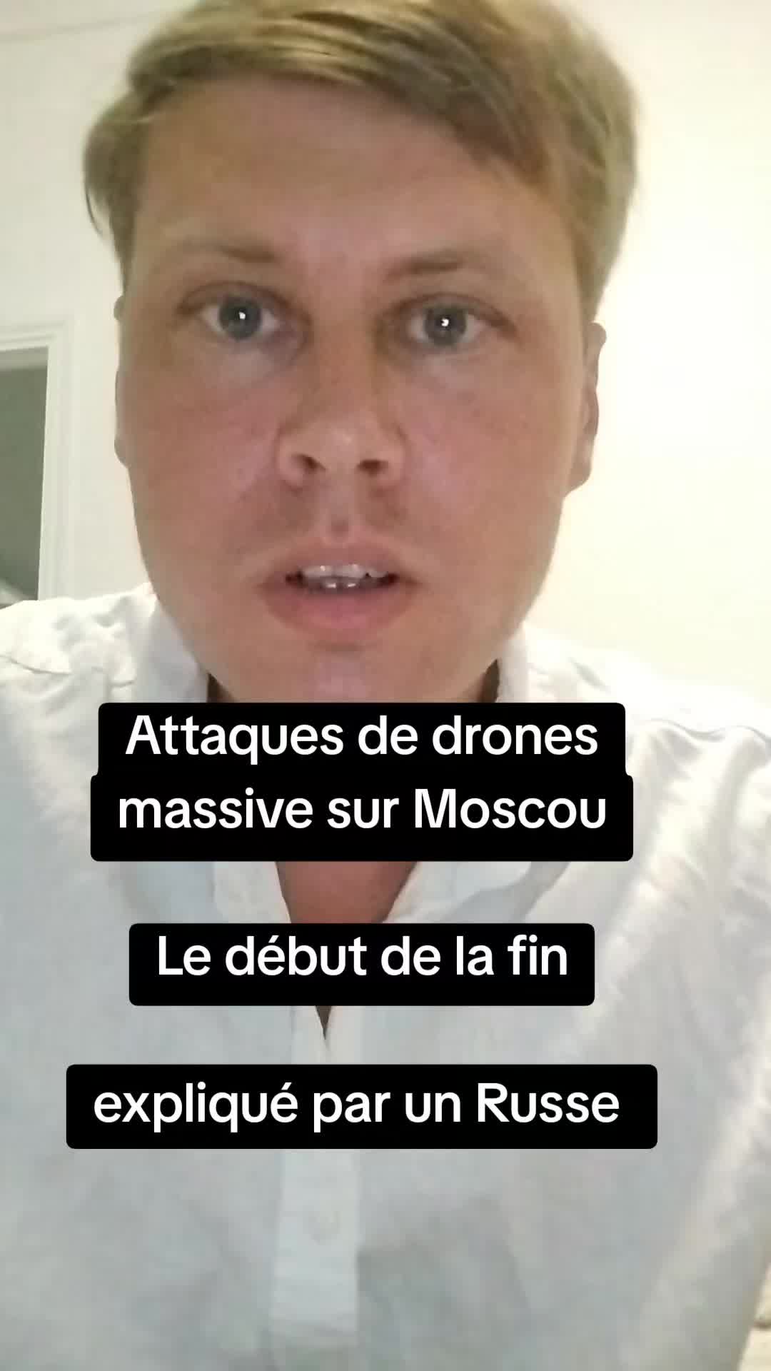 Attaques de drones sur Moscou Cela montre vraiment a quel point deja le système