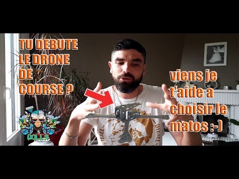 🔥Débuter se lancer dans le drone FPV racing 🔥(liste d'achats) LA FRAME