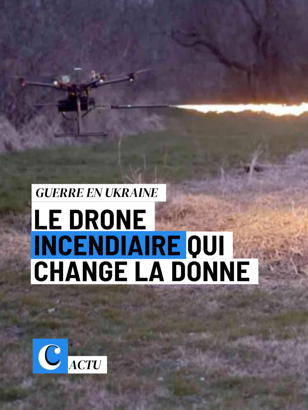 En Ukraine, les forces armées déploient un drone incendiaire à la thermite, un