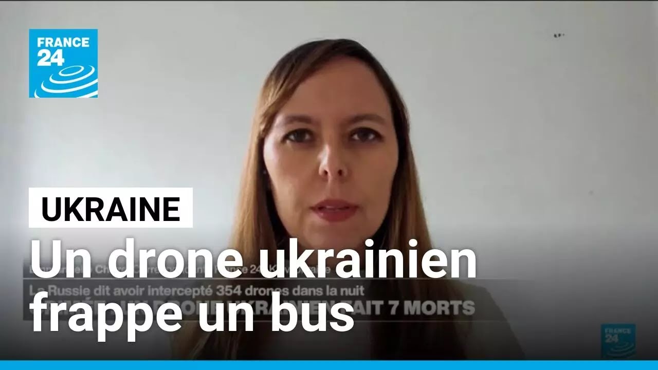 Un bus frappé par un drone ukrainien dans l'est du pays, sept personnes tuées • FRANCE 24