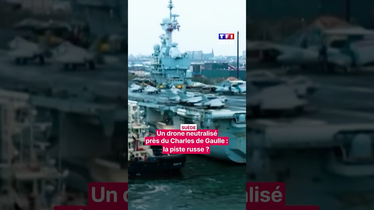 🔴 Un drone "probablement" russe neutralisé près du porte-avions Charles de Gaulle en Suède｜TF1 INFO