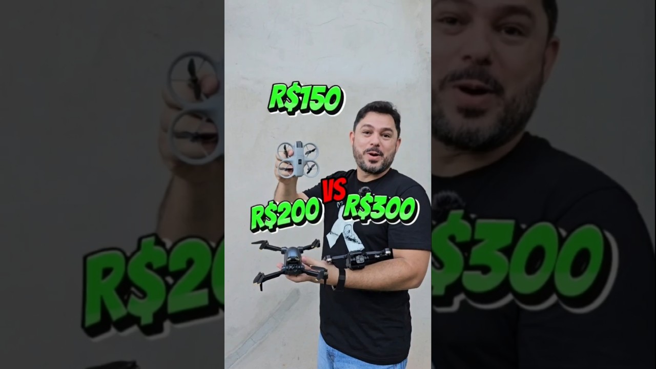 Qual é Melhor: Drone de R$150, de R$200 ou de R$300?