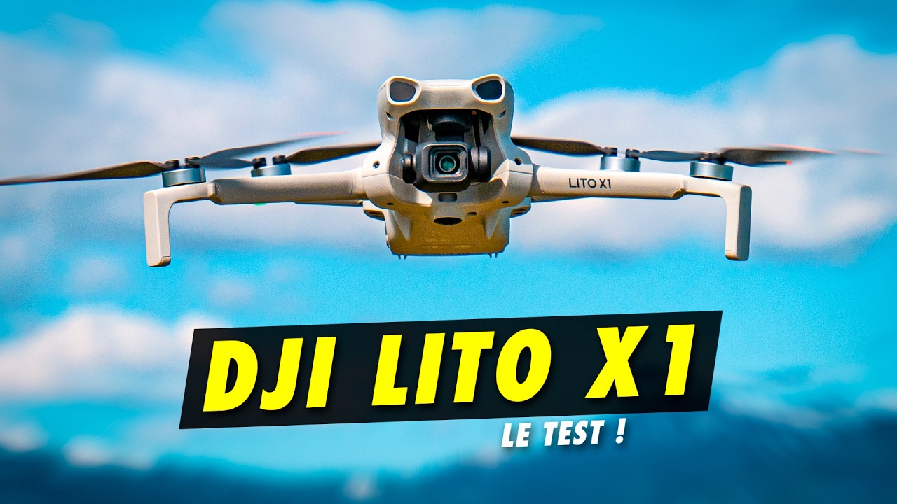 Test du DJI LITO X1 : la fin des Minis ! Ce drone les remplace !